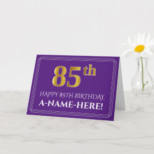 Carte Elégant Faux Gold Look 85e anniversaire, nom; viol