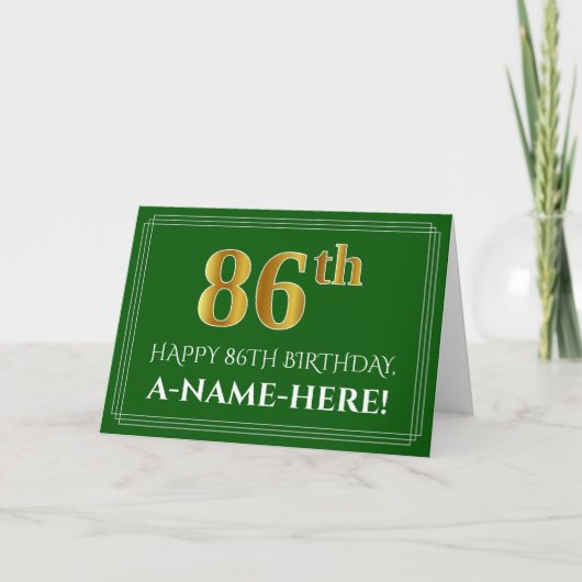 Carte Elégant Faux Gold Look 86e anniversaire, nom (vert (Devant)