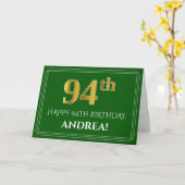 Carte Elégant Faux Gold Look 94e anniversaire, nom (vert (Fleur jaune)