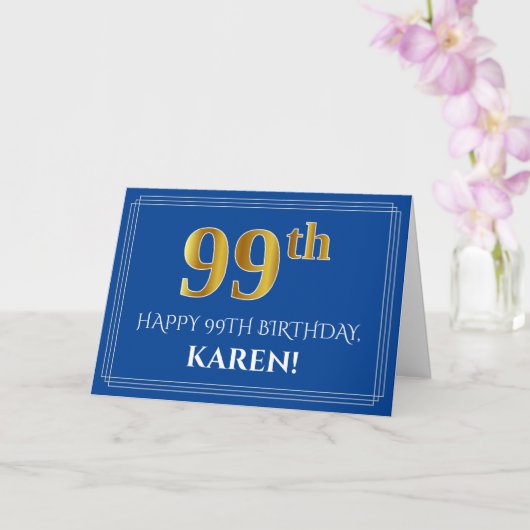 Carte Elégant Faux Gold Look 99e anniversaire, nom (bleu (Orchidée)