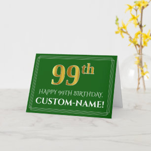 Carte Elégant Faux Gold Look 99e anniversaire, nom (vert
