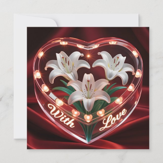 Carte Elegant Romantic Lily Bouquet in Illuminated Heart (Devant)