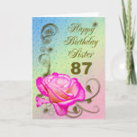 Carte Elegant rose 87th birthday<br><div class="desc">Sur elegant rose on a golden scroll background. A beautiful card that will be sure to please your sister on her 87th birthday.</div>