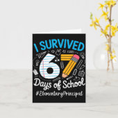 Carte Elementary Principal Survived 67 Days Of School Hu (Fleur jaune)