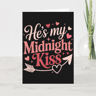 Carte Elle est mon baiser de minuit romantique Saint-Val