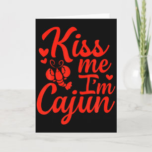 Carte Embrasse Moi Je Suis Cadien Saint Valentin Saint P