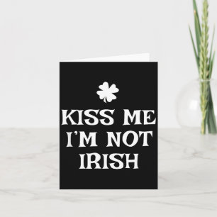Carte Embrassez-moi, je ne suis pas irlandais, drôle de