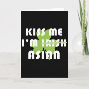 Carte Embrassez-moi, je suis asiatique, pas irlandais, d