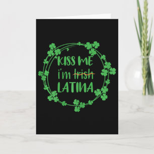 Carte Embrassez-moi, je suis Irlandaise Latine Drôle Sai