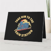 Carte Emmenez-le à la gare (Dos)