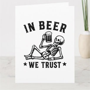 Carte En bière, nous avons confiance squelette Beer Pong