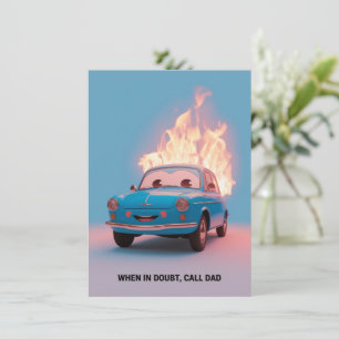 Carte En cas de doute, appelez papa Funny Father's Day p