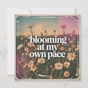 Carte En fleurs à mon propre rythme