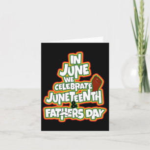 Carte En Juin Nous Fêtons Le 11 Juin Et La Fête des père