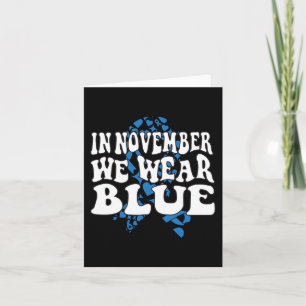 Carte En novembre We Wear Blue Ribbon Diabete Awareness
