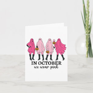 Carte En Octobre Nous Portons Rose Cancer Sein Drôle Fan