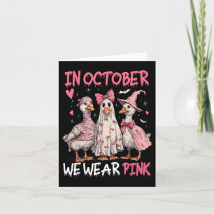 Carte En Octobre Nous Portons Rose Funky Oie Cancer Du S