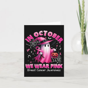 Carte En Octobre Nous Portons Rose Sorcière Fantôme Canc