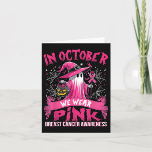 Carte En Octobre Nous Portons Rose Sorcière Fantôme Canc