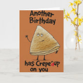 Carte Encore une Crepe d'Anniversaire sur vous drôle Ann (Fleur jaune)