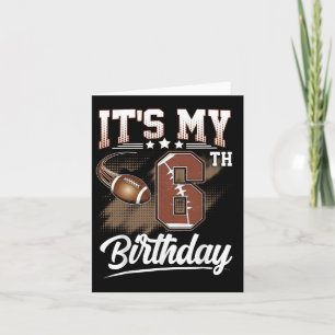 Carte Enfants 6 ans C'est mon 6e anniversaire Football E
