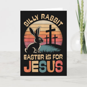 Carte Enfants Lapin Idiot Pâques Est Pour Jésus Enfants 
