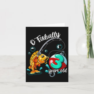 Carte Enfants O'Fishally 3 ans 3e anniversaire Pêche