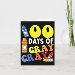 Carte Enseignant 100 Jours Cray Cray 100e Jour De Garçon