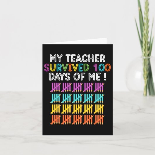 Carte Enseignant Survécu 100 Jours De Moi Enseignant Fun (Devant)