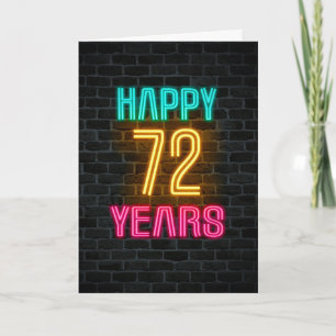Carte Enseigne au néon sur brique pour 72e anniversaire