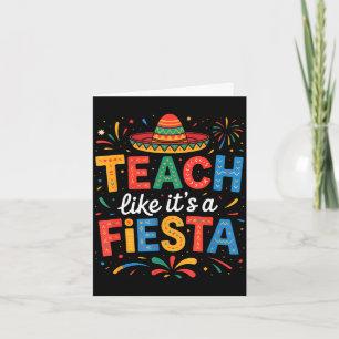 Carte Enseigner comme un enseignant de fiesta sombrero c