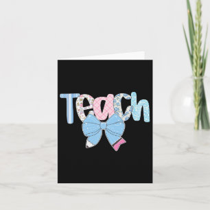 Carte Enseigner Coquette Bow Enseignant Heureux Premier