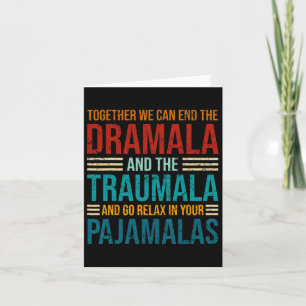 Carte Ensemble nous pouvons mettre fin au Dramala et au