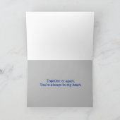 Carte Ensemble ou séparés vous êtes toujours dans mon cœ (Intérieur)