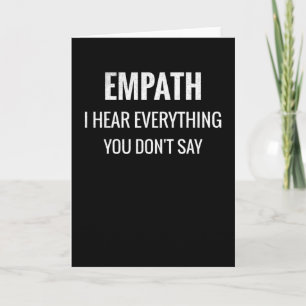 Carte Entendez tout ce que vous ne dites pas Empathie