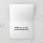 CARTE ENTENDU QUE VOUS ÊTES MALADE, VOUS VOUS SENTEZ MIE (Intérieur)