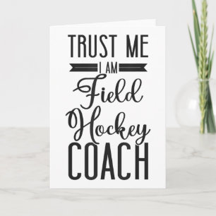Carte Entraîneur de hockey sur gazon Faites-moi confianc
