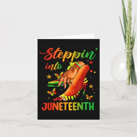 Carte Entrer dans Juneteenth comme mes ancêtres talons h (Devant)