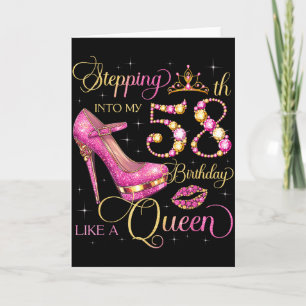 Carte Entrer dans mon 58e anniversaire comme la reine 58