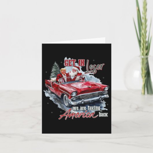 Carte Entrez les perdants, nous reprenons l'Amérique Tru (Devant)