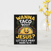 Carte Envie de Taco sur Jésus Cinco Conception de Foi (Fleur jaune)