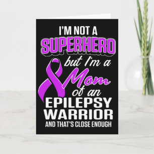 Carte Epilepsy Awareness Maman Héros Epileptique Guerrie