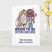 Carte Epouse Drôle D'Être Tout Est Sous Contrôle Cadeau (Fleur jaune)