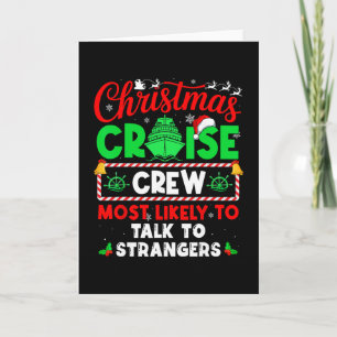 Carte Équipage de croisière de Noël le plus susceptible