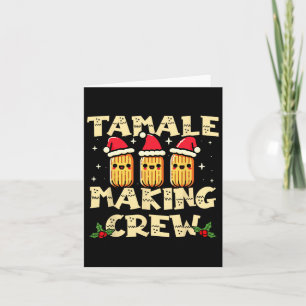Carte Équipe de fabrication de tamales Saison des tamale