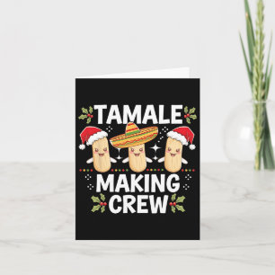 Carte Équipe de fabrication de tamales Saison des tamale