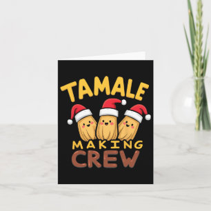 Carte Équipe de fabrication de tamales Saison des tamale