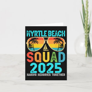 Carte Équipe de Myrtle Beach 2025 Vacances Amis Famille 
