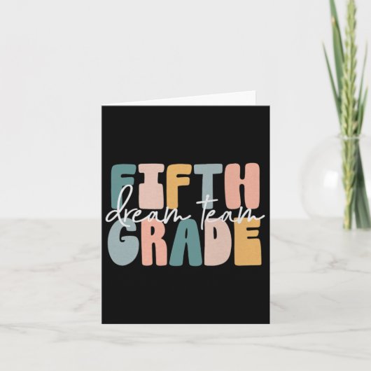 Carte Équipe de rêve de cinquième année Enseignant Super (Devant)