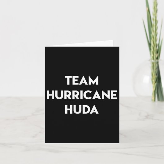 Carte Équipe Hurricane Huda Funny Citer l'île Love Telev (Devant)